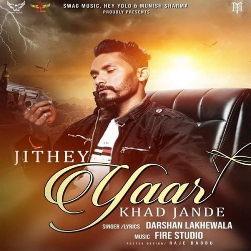 Jithe Yaar Khad Jaande Darshan Lakhewala mp3 song ringtone, Jithe Yaar Khad Jaande Darshan Lakhewala Ringtone Download - RiskyJatt.Com