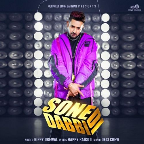 Sone Di Dabbi Gippy Grewal, Gurlez Akhtar mp3 song ringtone, Sone Di Dabbi Gippy Grewal, Gurlez Akhtar Ringtone Download - RiskyJatt.Com