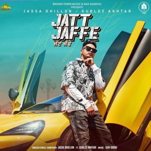 Jatt Jaffe Jassa Dhillon, Gurlez Akhtar mp3 song ringtone, Jatt Jaffe Jassa Dhillon, Gurlez Akhtar Ringtone Download - RiskyJatt.Com