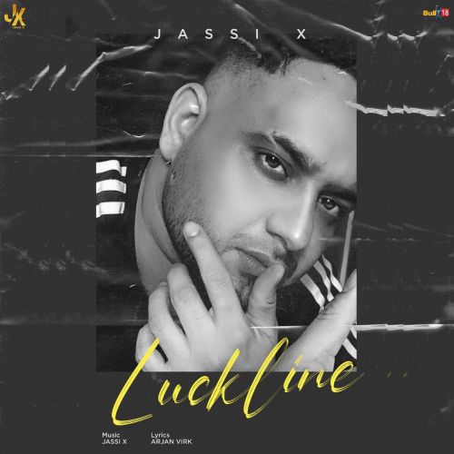 Luckline Jassi X mp3 song ringtone, Luckline Jassi X Ringtone Download - RiskyJatt.Com