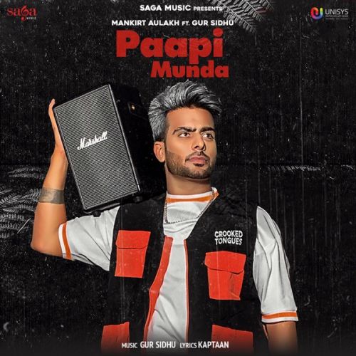 Paapi Munda Mankirt Aulakh mp3 song ringtone, Paapi Munda Mankirt Aulakh Ringtone Download - RiskyJatt.Com