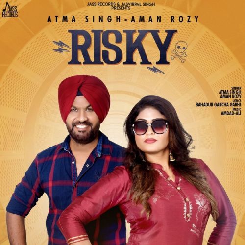 Risky Atma Singh, Aman Rozy mp3 song ringtone, Risky Atma Singh, Aman Rozy Ringtone Download - RiskyJatt.Com