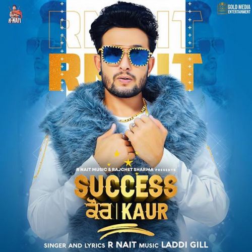 Success Kaur R Nait mp3 song ringtone, Success Kaur R Nait Ringtone Download - RiskyJatt.Com