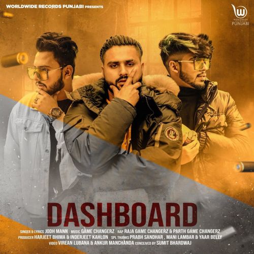 Dashboard Jodh Mann, Raja Game Changerz, Parth Game Changerz mp3 song ringtone, Dashboard Jodh Mann, Raja Game Changerz, Parth Game Changerz Ringtone Download - RiskyJatt.Com