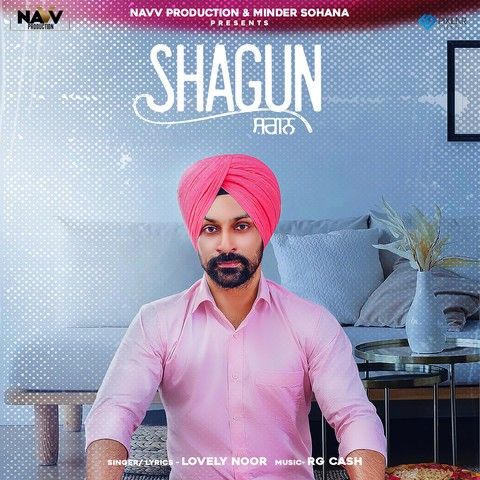 Shagun Lovely Noor mp3 song ringtone, Shagun Lovely Noor Ringtone Download - RiskyJatt.Com