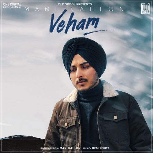 Veham Mani Kahlon mp3 song ringtone, Veham Mani Kahlon Ringtone Download - RiskyJatt.Com