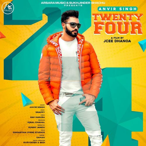 Twenty Four Anvir Singh mp3 song ringtone, Twenty Four Anvir Singh Ringtone Download - RiskyJatt.Com