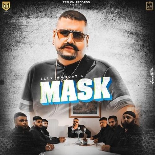 Mask Elly Mangat mp3 song ringtone, Mask Elly Mangat Ringtone Download - RiskyJatt.Com