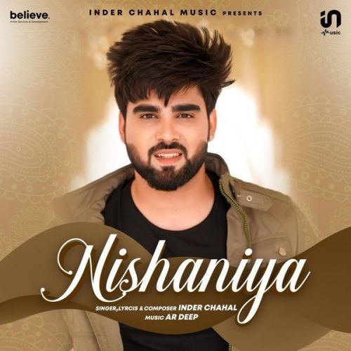 Nishaniya Inder Chahal mp3 song ringtone, Nishaniya Inder Chahal Ringtone Download - RiskyJatt.Com