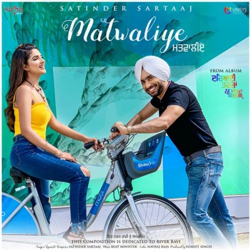 Matwaliye Satinder Sartaaj mp3 song ringtone, Matwaliye Satinder Sartaaj Ringtone Download - RiskyJatt.Com