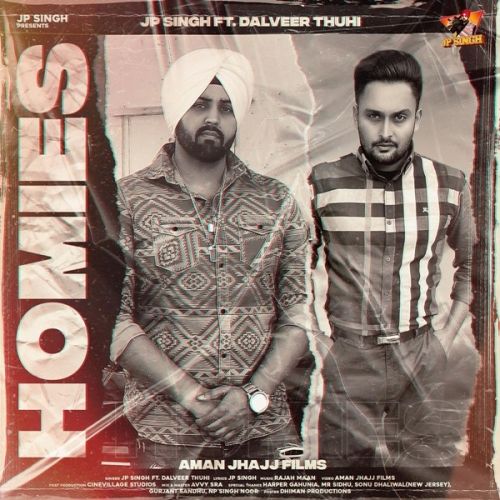 Homies JP Singh, Dalveer Thuhi mp3 song ringtone, Homies JP Singh, Dalveer Thuhi Ringtone Download - RiskyJatt.Com