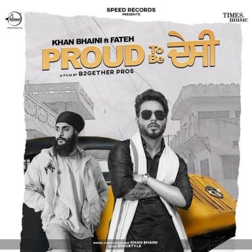 Proud To Be Desi Khan Bhaini, Fateh mp3 song ringtone, Proud To Be Desi Khan Bhaini, Fateh Ringtone Download - RiskyJatt.Com