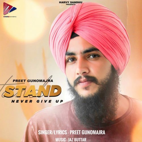 Stand Preet Gunomajra mp3 song ringtone, Stand Preet Gunomajra Ringtone Download - RiskyJatt.Com