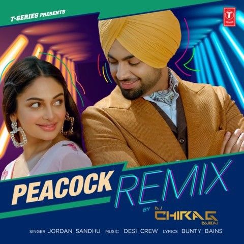 Peacock Remix Jordan Sandhu mp3 song ringtone, Peacock Remix Jordan Sandhu Ringtone Download - RiskyJatt.Com