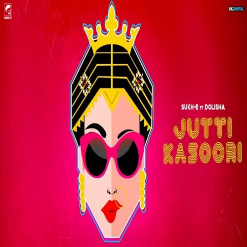 Jutti Kasoori Sukh E, Dolisha mp3 song ringtone, Jutti Kasoori Sukh E, Dolisha Ringtone Download - RiskyJatt.Com