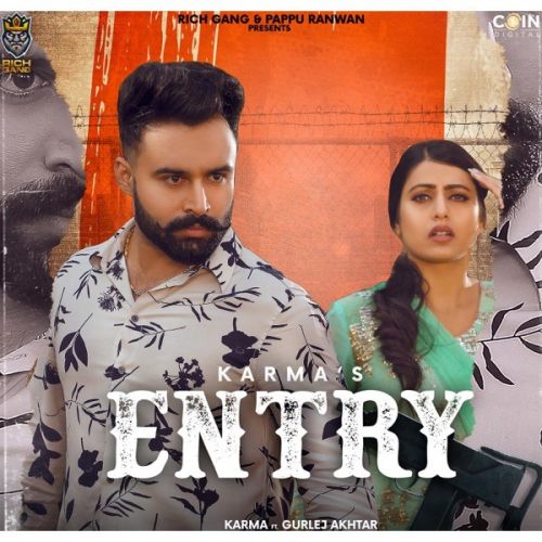 Entry Karma, Gurlej Akhtar mp3 song ringtone, Entry Karma, Gurlej Akhtar Ringtone Download - RiskyJatt.Com