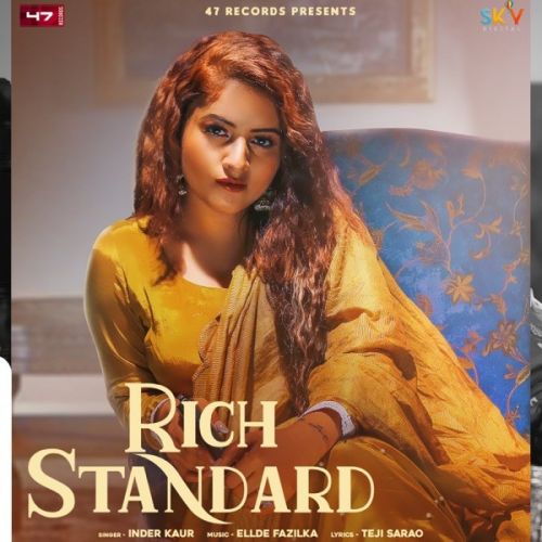 Rich Standard Inder Kaur mp3 song ringtone, Rich Standard Inder Kaur Ringtone Download - RiskyJatt.Com