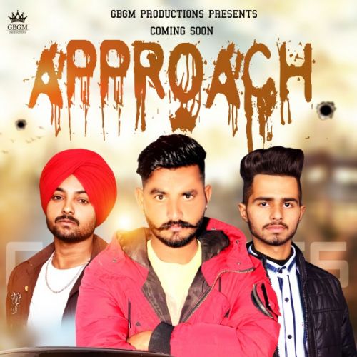 Approach Gs Sandhu mp3 song ringtone, Approach Gs Sandhu Ringtone Download - RiskyJatt.Com