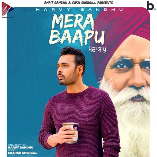 Mera Baapu Harvy Sandhu mp3 song ringtone, Mera Baapu Harvy Sandhu Ringtone Download - RiskyJatt.Com