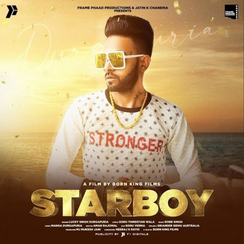 Starboy Lucky Singh Durgapuria mp3 song ringtone, Starboy Lucky Singh Durgapuria Ringtone Download - RiskyJatt.Com