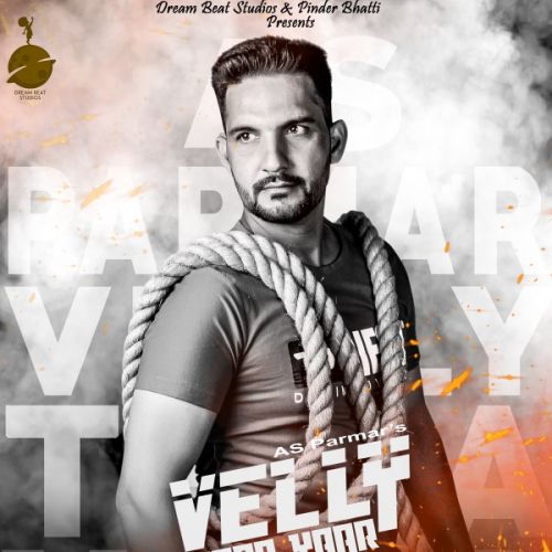 Velly Tera Yaar AS Parmar mp3 song ringtone, Velly Tera Yaar AS Parmar Ringtone Download - RiskyJatt.Com