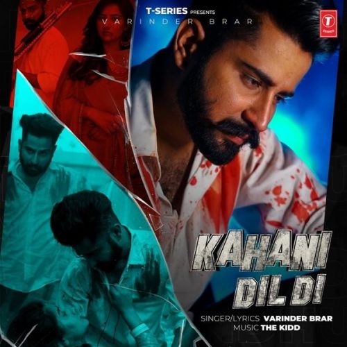 Kahani Dil Di Varinder Brar mp3 song ringtone, Kahani Dil Di Varinder Brar Ringtone Download - RiskyJatt.Com