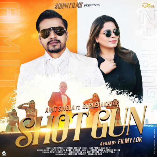 Shotgun Gurlez Akhtar, Amit Singla mp3 song ringtone, Shotgun Gurlez Akhtar, Amit Singla Ringtone Download - RiskyJatt.Com