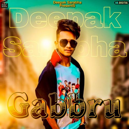 Gabbru Deepak Sarabha mp3 song ringtone, Gabbru Deepak Sarabha Ringtone Download - RiskyJatt.Com