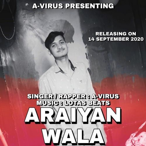 Araiyanwala A-Virus mp3 song ringtone, Araiyanwala A-Virus Ringtone Download - RiskyJatt.Com