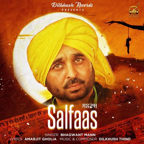 Salfaas Bhagwant Mann mp3 song ringtone, Salfaas Bhagwant Mann Ringtone Download - RiskyJatt.Com