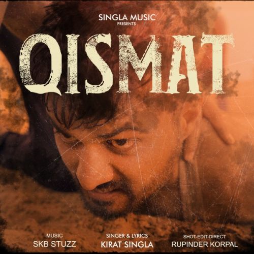 Qismat Kirat Singla mp3 song ringtone, Qismat Kirat Singla Ringtone Download - RiskyJatt.Com