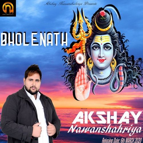 Bholenath Akshay Nawanshahriya mp3 song ringtone, Bholenath Akshay Nawanshahriya Ringtone Download - RiskyJatt.Com