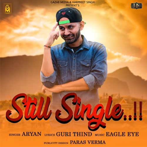 Still Single Aryan mp3 song ringtone, Still Single Aryan Ringtone Download - RiskyJatt.Com