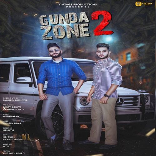 Gunda Zone 2 Ramneek Dhaliwal mp3 song ringtone, Gunda Zone 2 Ramneek Dhaliwal Ringtone Download - RiskyJatt.Com