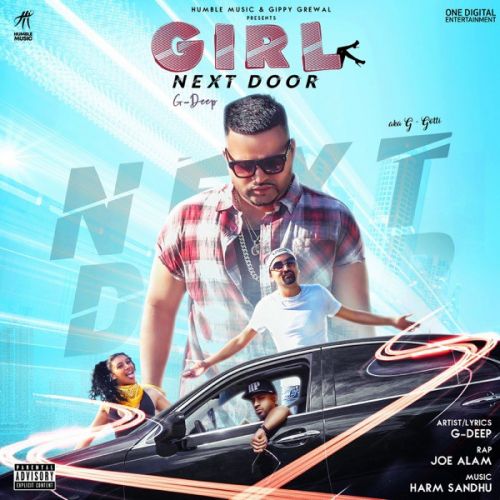 Girl Next Door G Deep, Joe Alam mp3 song ringtone, Girl Next Door G Deep, Joe Alam Ringtone Download - RiskyJatt.Com