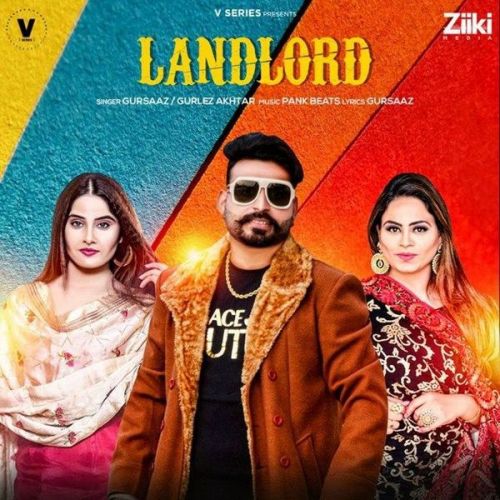 Landlord Gurlez Akhtar, Gursaaz mp3 song ringtone, Landlord Gurlez Akhtar, Gursaaz Ringtone Download - RiskyJatt.Com