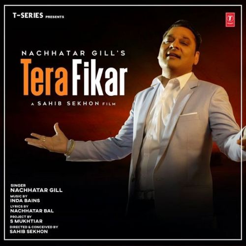 Tera Fikar Nachhatar Gill mp3 song ringtone, Tera Fikar Nachhatar Gill Ringtone Download - RiskyJatt.Com