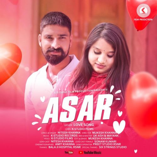 Asar (A Love Story) Nitesh Khanna mp3 song ringtone, Asar (A Love Story) Nitesh Khanna Ringtone Download - RiskyJatt.Com