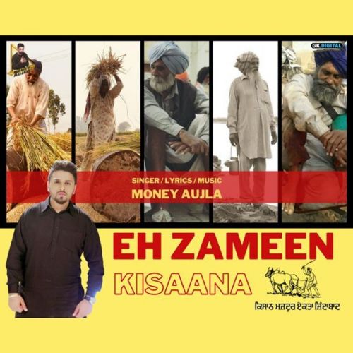 Eh Zameen Kisaana Money Aujla mp3 song ringtone, Eh Zameen Kisaana Money Aujla Ringtone Download - RiskyJatt.Com