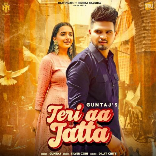 Teri Aa Jatta Guntaj mp3 song ringtone, Teri Aa Jatta Guntaj Ringtone Download - RiskyJatt.Com