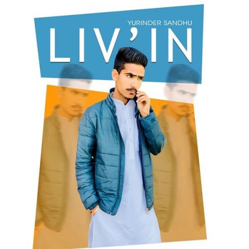 Liv In Yurinder Sandhu mp3 song ringtone, Liv In Yurinder Sandhu Ringtone Download - RiskyJatt.Com