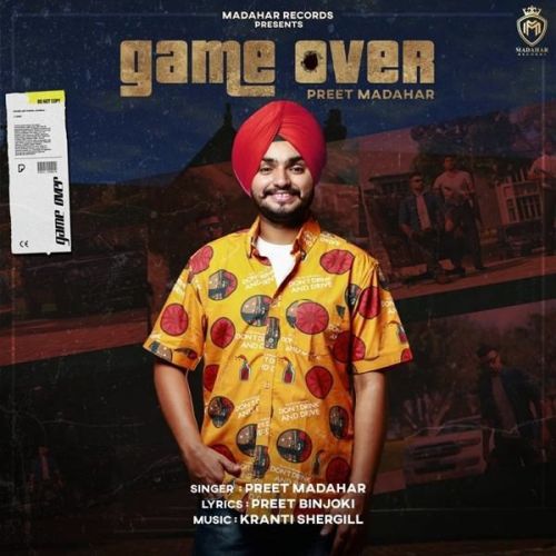 Game Over Preet Madahar mp3 song ringtone, Game Over Preet Madahar Ringtone Download - RiskyJatt.Com