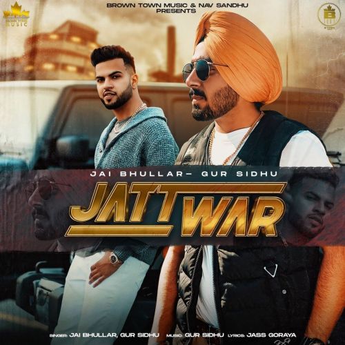 Jatt War Gur Sidhu, Jai Bhullar mp3 song ringtone, Jatt War Gur Sidhu, Jai Bhullar Ringtone Download - RiskyJatt.Com