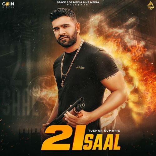 21 Saal Sucha Yaar, Tushar Kumar mp3 song ringtone, 21 Saal Sucha Yaar, Tushar Kumar Ringtone Download - RiskyJatt.Com