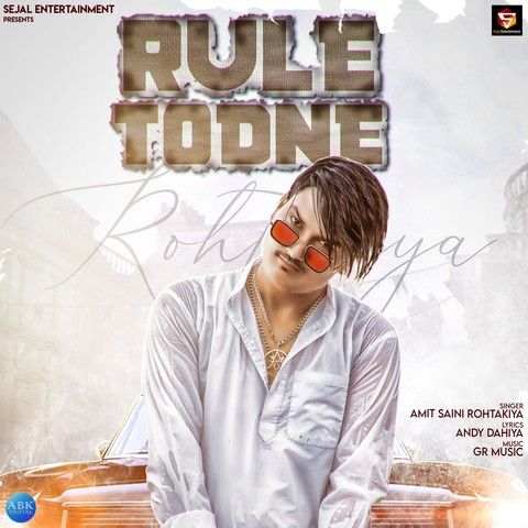 Rule Todne Amit Saini Rohtakiya mp3 song ringtone, Rule Todne Amit Saini Rohtakiya Ringtone Download - RiskyJatt.Com