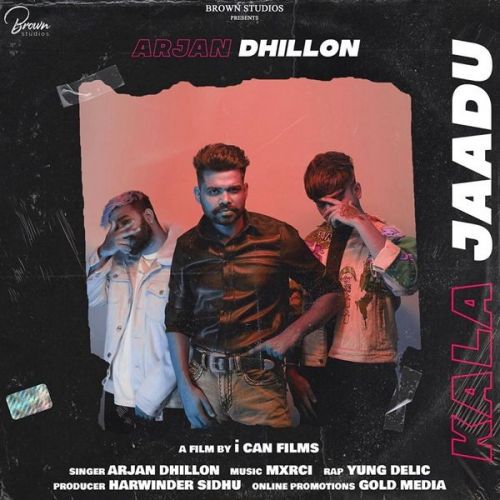 Kala Jaadu Arjan Dhillon, Young Delic mp3 song ringtone, Kala Jaadu Arjan Dhillon, Young Delic Ringtone Download - RiskyJatt.Com