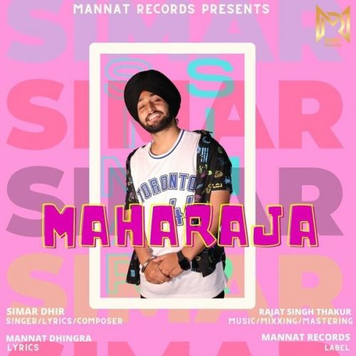 Maharaja Simar Dhir mp3 song ringtone, Maharaja Simar Dhir Ringtone Download - RiskyJatt.Com