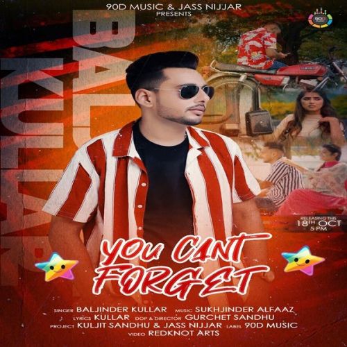 You Cant Forget Baljinder Kullar mp3 song ringtone, You Cant Forget Baljinder Kullar Ringtone Download - RiskyJatt.Com