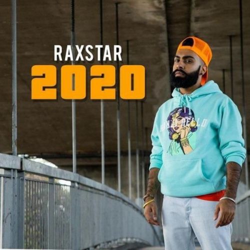 2020 Raxstar mp3 song ringtone, 2020 Raxstar Ringtone Download - RiskyJatt.Com