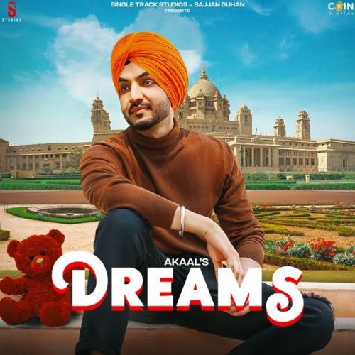 Dreams Akaal mp3 song ringtone, Dreams Akaal Ringtone Download - RiskyJatt.Com